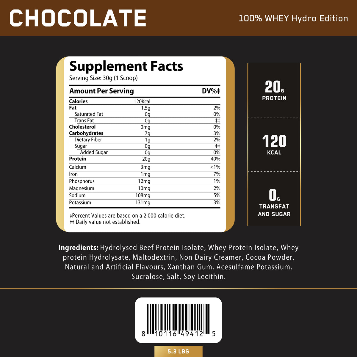 Nutrition facts for Challenger Nutrition 100% Whey Protein - HYDRO edition - Chocolate